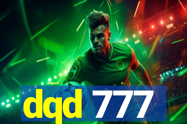 dqd 777